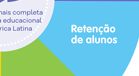 Retenção de Alunos